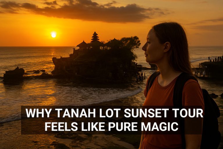 Why Tanah Lot Sunset Tour Feels Like Pure Magic