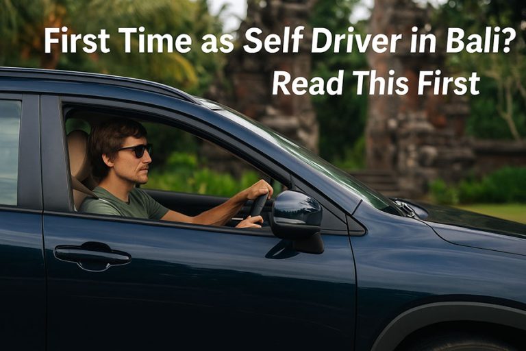 Self Drive in Bali: Complete Guide for First-Time Drivers