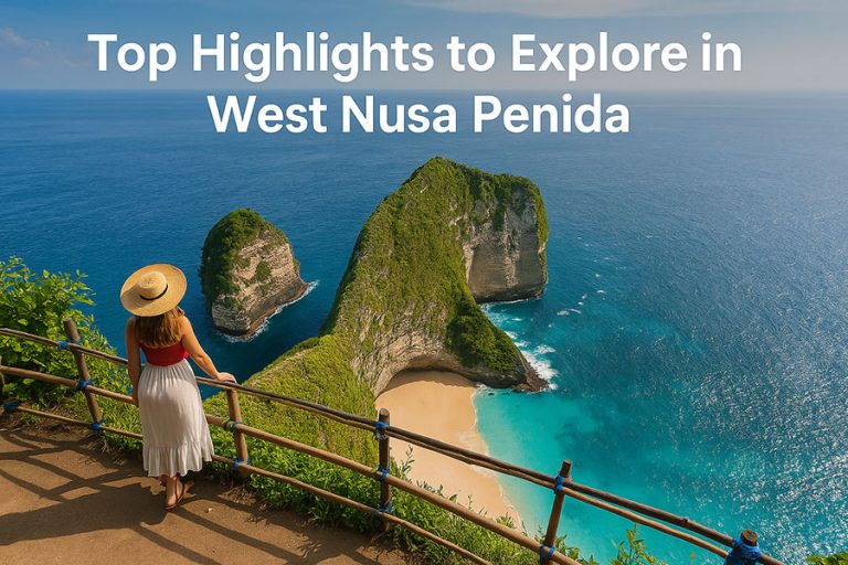 West Nusa Penida: Top Beaches, Cliffs & Hidden Spots