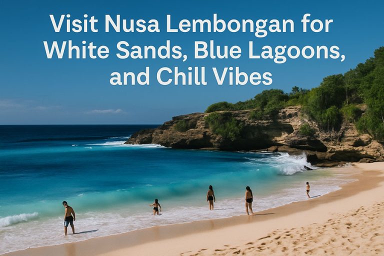 Nusa Lembongan: Blue Lagoons & Chill Vibes Off Bali