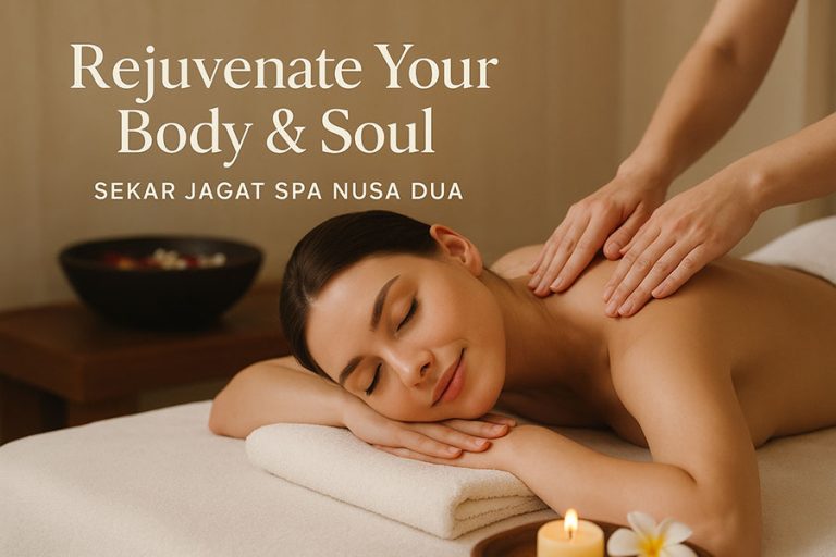 Sekar Jagat Spa Nusa Dua: Rejuvenate Your Body & Soul 