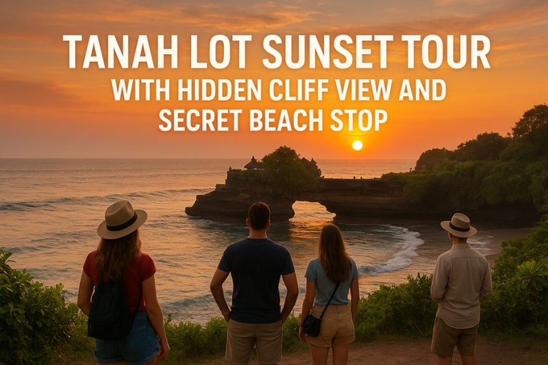 Tanah Lot Sunset Tour: Hidden Cliff View & Secret Beach