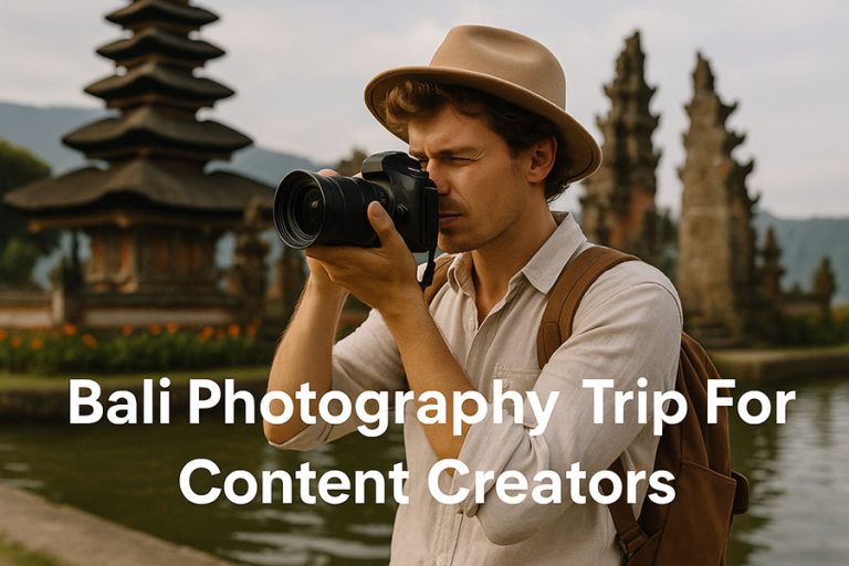 Bali Photography Trip For Content Creators and Day Tours