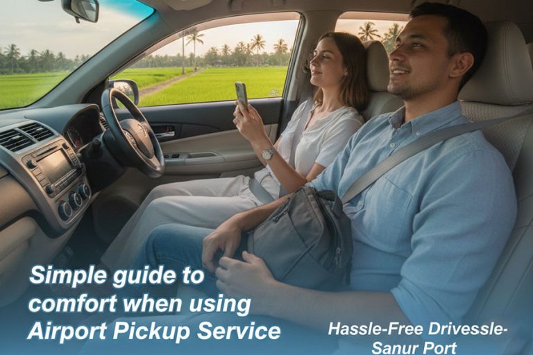 Bali Transfer Tips for Hassle Free Drives to Sanur Port